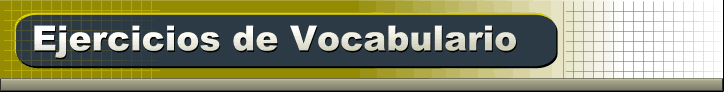 Ejercicios de Vocabulario en Ingl