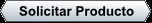 Solicitar Producto